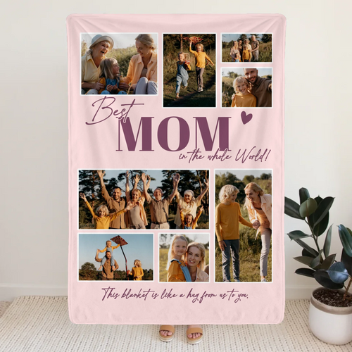 Personalized Blanket – Best Mum in the Whole World – Photo Collage with 8 Pictures